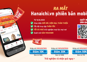 Hanaichi.vn chính thức ra mắt phiên bản web mobile từ 16/06/2023