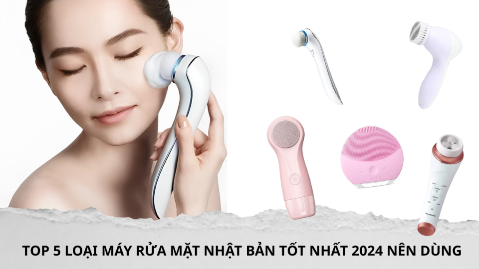 top máy rửa mặt nhật