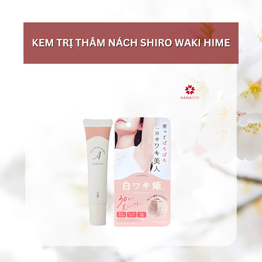 Kem trị thâm nách Shiro Waki Hime giúp bổ sung độ ẩm cho da