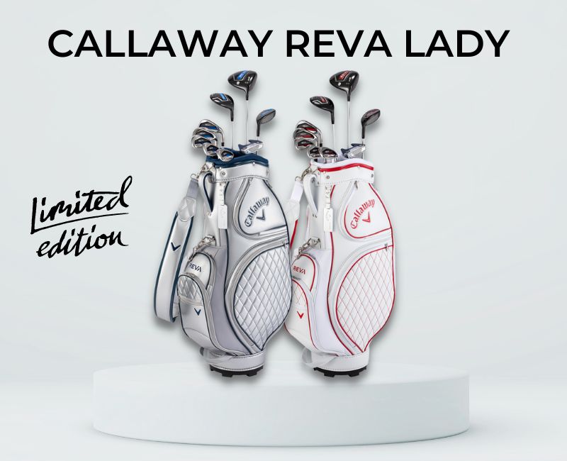 Callaway Reva Lady Limited - Sức hút mãnh liệt với các gôn thủ nữ.