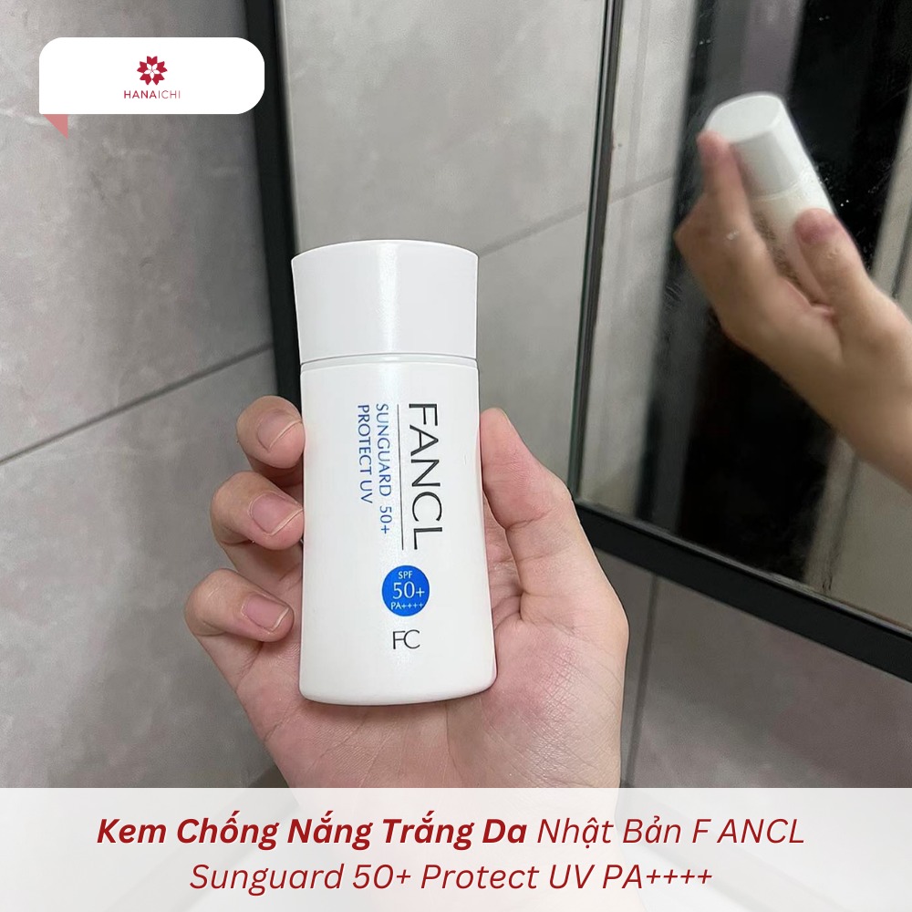 Kem chống nắng Fancl lành tính, an toàn với tất cả mọi người