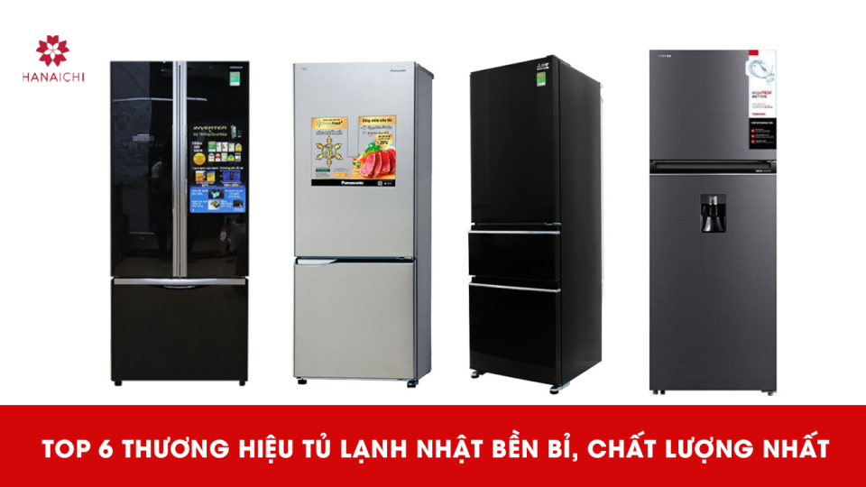 thương hiệu tủ lạnh Nhật