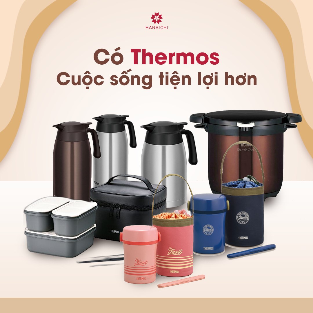 Thermos nổi tiếng với công nghệ giữ nhiệt chân không siêu tốt