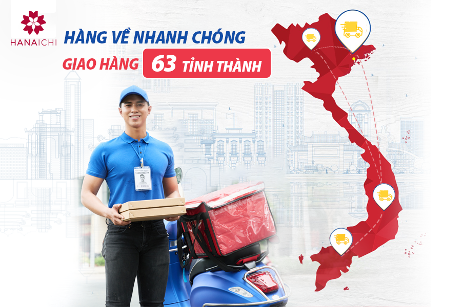 Hanaichi có chính sách giao hàng trên toàn quốc với phí vận chuyển từ 0Đ