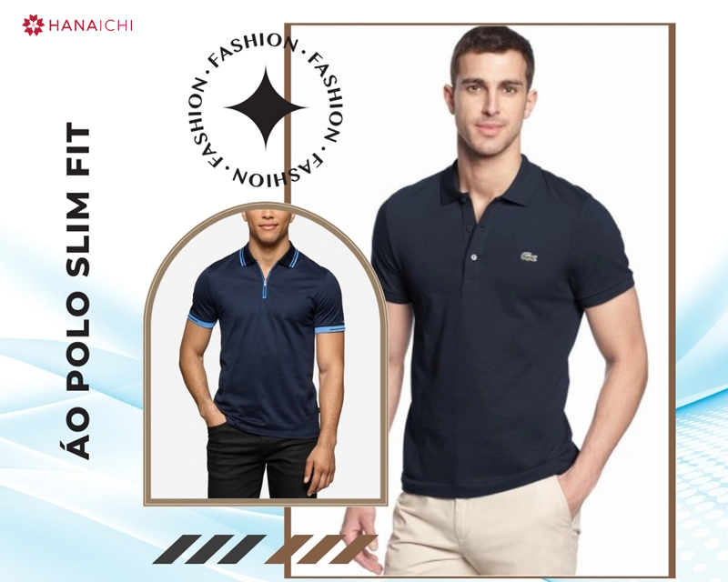 Áo polo slimfit phù hợp với những người có vóc dáng cân đối