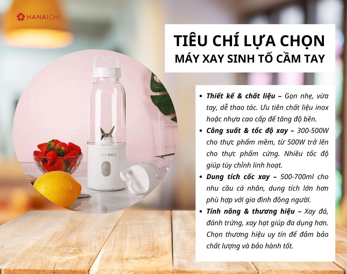 Tiêu chí lựa chọn máy xay sinh tố cầm tay